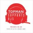 Topman Supports Djs Presents Vol.00 Mixed By Dj Rs & Kosuke Ada
