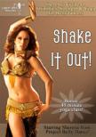 Shake It Out! Sherena' s Guide To Shimmies, Strength And Yoga