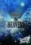 Roys 2012 SUMMER Oneman TOUR FINAL The Space ofu6vHEAVENS `Royz 3rd Anniversary in ȂHatch`