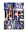 Naturally Tour 2012