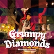Grumpy Diamonds (+DVD)yՁz