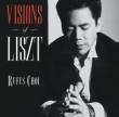 Visions Of Liszt-piano Works: Rufus Choi