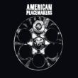 American Peacemakers