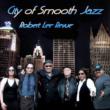 City Of Smooth Jazz