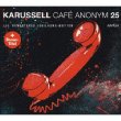 Cafe Anonym (25th Anniversary Edition)