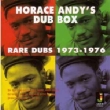 Horace Andy`s Dub Box Rare Dubs 1973-1976