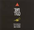 Tom Trio