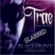 Blackprint Edition Slabbed