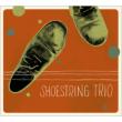 Shoestring Trio
