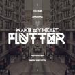 Vol.3.5: Make My Heart Flutter