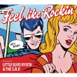 Feel Like Rockin`