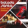 Balada Santa