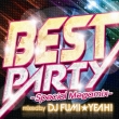 Best Party -special Megamix Mixed By Dj Fumiyeah!