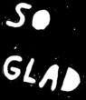 So Glad