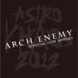 Astro Khaos 2012 -Official Live Bootleg
