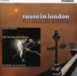 Russo In London / Blowing Up A Storm