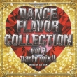 DANCE FLAVOR COLLECTION vol.1 party mix