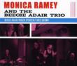 Monica Ramey & The Beegie Adair Trio