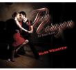 Todo Corazon: The Tango Album