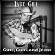 Guts Guns & Jesus