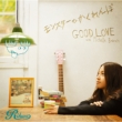 X^[̂ / GOOD LOVE with Michelle Branch