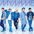 WE ARE MYNAME [Standard Edition]