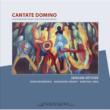 Cantate Domino: Kalousek / Chorus Ars Brunensis Marek Pala (Org)