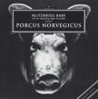 Porcus Norvegicus