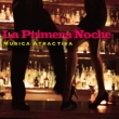 La Premera Noche
