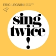 05j Eric Legnini & The Afro Jazz Beat / Sing Twice!