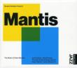 Mantis: The Music Of Drew Menzies