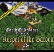 Keeper Of The Garden