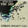 All The Glory You Are