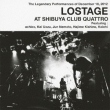 Lostage At Shibuya Club Quattro
