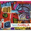 Trio Familia