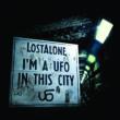 I' m A Ufo In This City