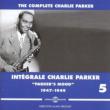 Integrale Charlie Parker 5: Parker' s Mood 1947-1949