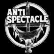 Anti Spectacle