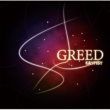 Greed