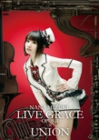Nana Mizuki Live Grace -Opus 2-X Union