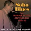 Soho Blues -Ronnie Scott Anthology 1956-62