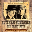 Butch And Sundance: Early Years, Original Motion Picture Score