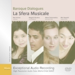 Baroque Dialogues : La Sfera Musicale (Music DVD-R)