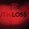 Truth & Loss