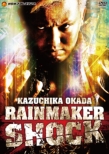 Okada Kazuchika Rain Maker Shock