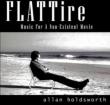 Flat Tire: Music For A Non-existent Movie