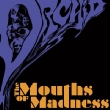 Mouths Of Madness