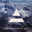 Love Lust Faith +Dreams
