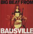 Big Beat From Badsville (AiOR[h)