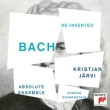 Bach Re-invented : K.Jarvi / Absolute Ensemble, Dinnerstein(P)